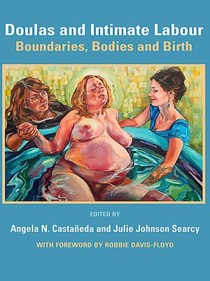 cover image of Doulas and Intimate Labour